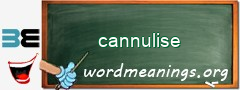 WordMeaning blackboard for cannulise